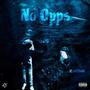 No opps (feat. Yns gas) [Explicit]