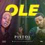 Ole (feat. Pistol Peller)