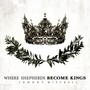 Where Shepherds Become Kings EP