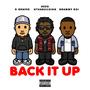 Back It Up (feat. ReddNthaBuilding & Grammy Boi) [Explicit]