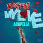 My Love (Acapella)