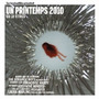 Les Inrockuptibles présentent : Un printemps 2010