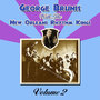 George Brunis With The New Orleans Rhythm Kings: Volume 2