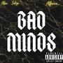 Bad Minds (feat. Alfonce) [Explicit]