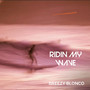 Riding my Wave (Explicit)