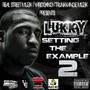 10 Year Anniversary (Setting The Example 2) [Explicit]