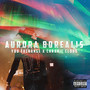 Aurora Borealis (Explicit)