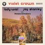 Violet Crown (feat. Jay Stanley & The Sound Makers)