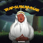 Trap-Subliminar (Explicit)