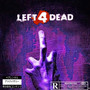 left4dead (Explicit)