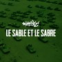 Le sable et le sabre (Explicit)