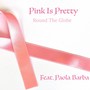 Pink Is Pretty (Radio Edit)