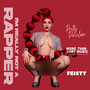 Feisty (Explicit)