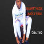 WAKHATHAZEK' UMOYA WAMI DISC TWO