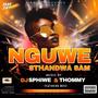 NGUWE STHANDWA SAMI (feat. DJ SPHIWE & MCEE)