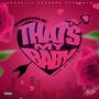 That's My Baby (Single) [Explicit]