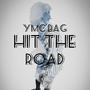 Hit The Road (Explicit)