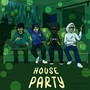 House Party (Explicit)