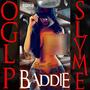 Baddie (feat. Slyme Bucci) [Explicit]