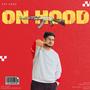 On Hood (feat. Preet) [Explicit]