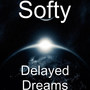 Delayed Dreams