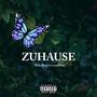 ZUHAUSE (feat. Leon Blxck) [Explicit]