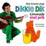 Dikkie Dik:  Limonade met prik