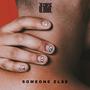 Someone Else (Explicit)