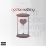 NFN (Not For Nothing) [Explicit]