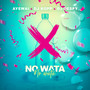 No Wata (Explicit)