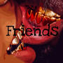 Friends :) (Explicit)