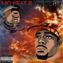 Mo Heat B4 the Winter (Explicit)