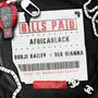 Bills Paid (feat. Bouji Bailey & Red Rianna)