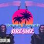 Dreamz (Explicit)