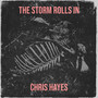 The Storm Rolls In