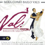 Bailes De Salón, Vals (Strauss)