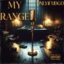 MY RANGE (Explicit)