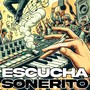 Escucha sonerito