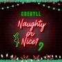 Naughty or Nice?