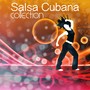 Salsa Cubana Collection