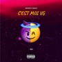 C'est moi VG (Explicit)