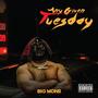 Any Given Tuesday (Explicit)