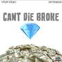 #iCantDieBroke! (feat. JayyDaDon) [Explicit]