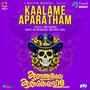 Kaalame Aparatham (From 