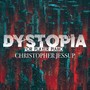 Dystopia