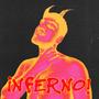 INFERNO! (Explicit)