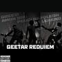 Geetar Requiem (feat. Dro Pesci & Napoleon Da Legend) [Explicit]