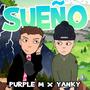 Sueño (Explicit)