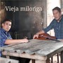 Vieja Milonga