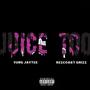 Juice Too (feat. Rezcoast Grizz) [Explicit]